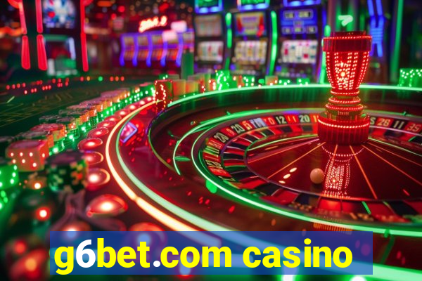 g6bet.com casino